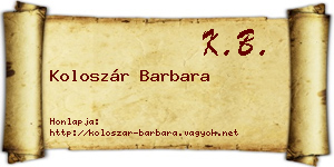 Koloszár Barbara névjegykártya